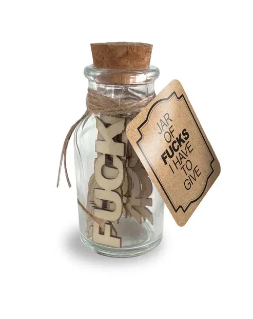 Jar of F*cks I Have To Give