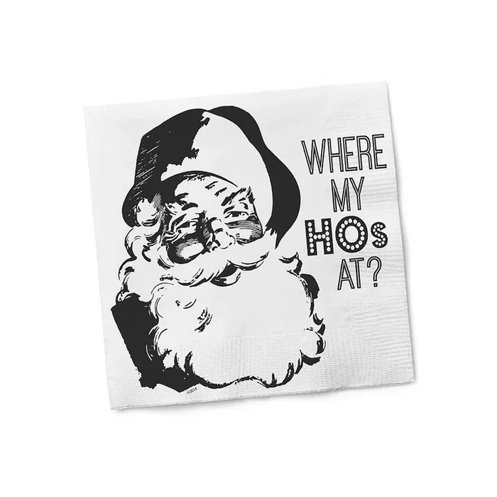 Twisted Wares Where My Ho’s At? Napkins